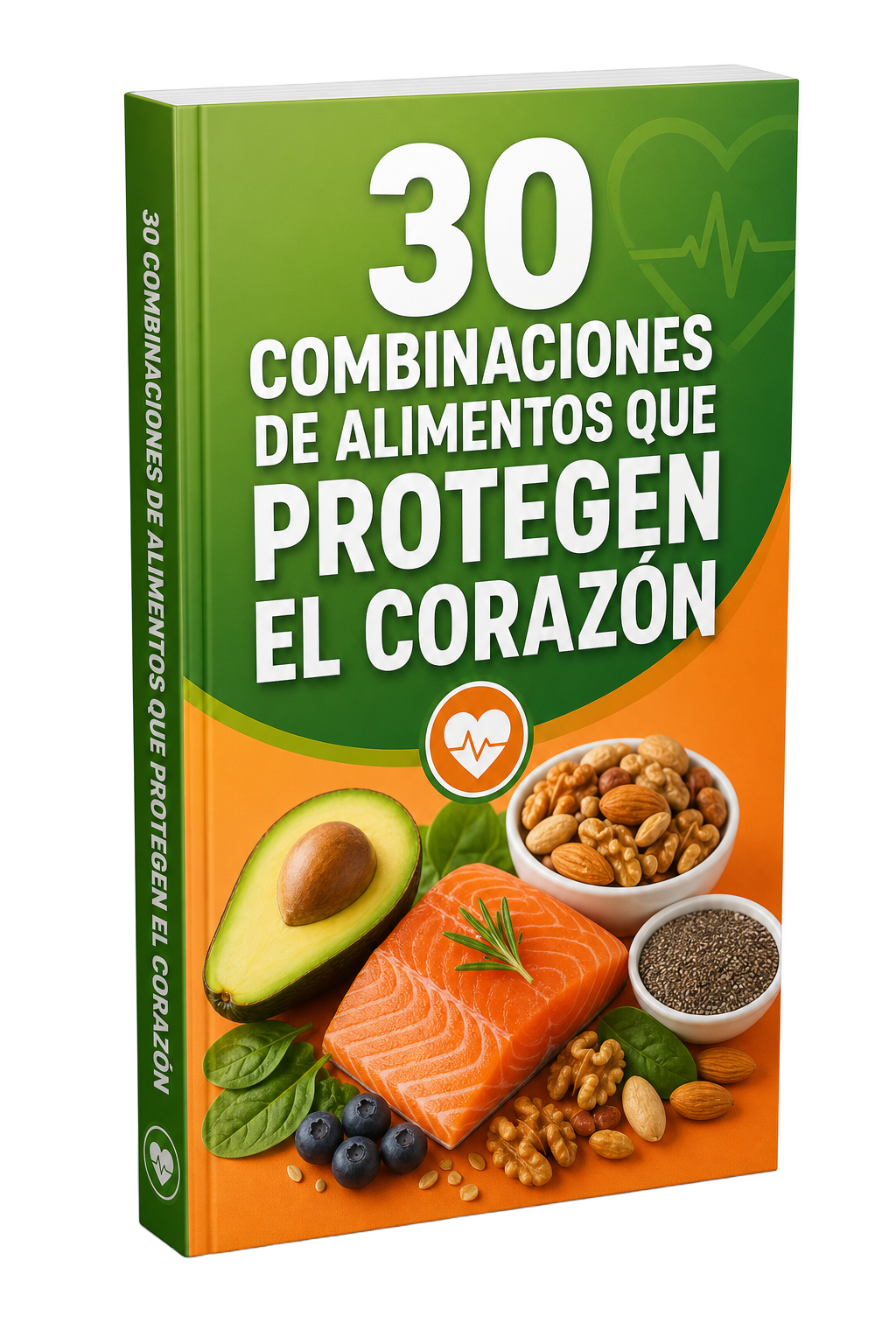 Bono 1 – 30 combinaciones de alimentos que protegen el corazón